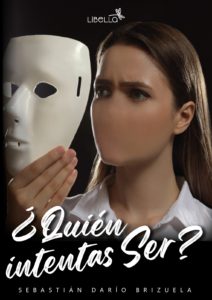 Sebastián Brizuela - Autor Libro ¿Quién Intentas Ser?